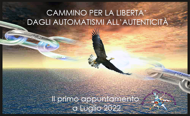 Cammino per la libertà dagli automatismi all'autenticità